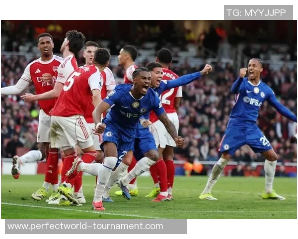 中超激战切尔西与阿森纳互交白卷乌龙球瞬间成焦点数据分析引发热议 中超激战切尔西与阿森纳互交白卷乌龙球瞬间成焦点数据分析引发热议